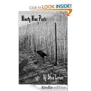Ninety Nine Posts Stan Lerner  Kindle Store