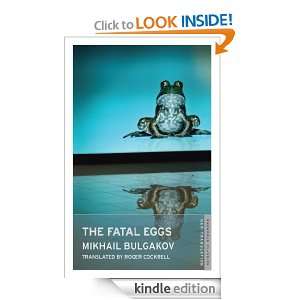 The Fatal Eggs (Oneworld Classics) Mikhail Bulgakov  