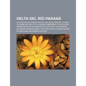 del Río Paraná: Afluentes de Argentina del delta del Paraná, Clubes 
