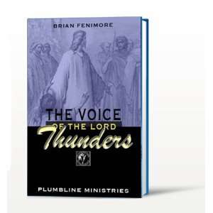  The Voice of the Lord Thunders: Everything Else
