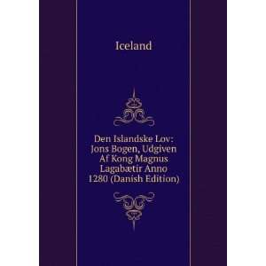  Den Islandske Lov: Jons Bogen, Udgiven Af Kong Magnus 