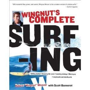  Wingnuts Complete Surfing   Book: Sports & Outdoors