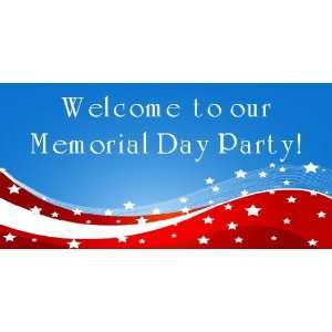  3x6 Vinyl Banner   Welcome To Our Memorial Day Party: Everything Else