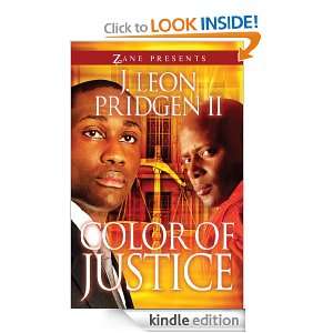 Color of Justice (Zane Presents) J. Leon Pridgen  Kindle 