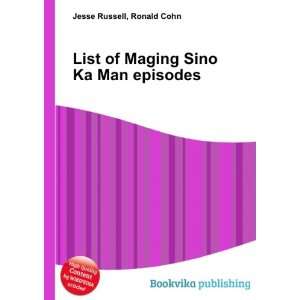  List of Maging Sino Ka Man episodes: Ronald Cohn Jesse 