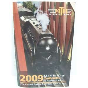  MTH 2009 Train Sets & Accessories Product Catalog: Toys 