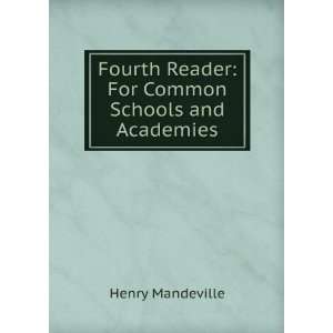  For Common Schools and Academies Henry Mandeville  Books