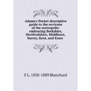  Adamss Pocket descriptive guide to the environs of the 