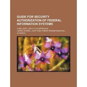 for security authorization of federal information systems: a security 