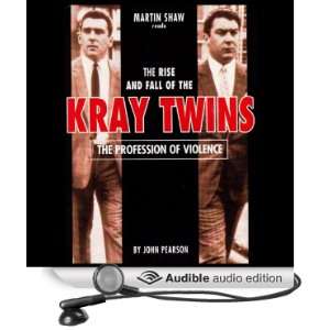  The Profession of Violence: The Rise and Fall of the Kray 