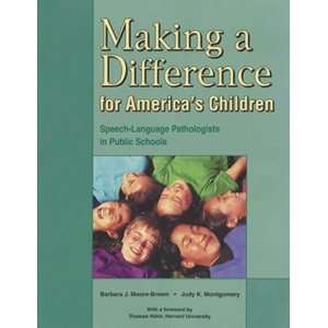  Making a Difference for Americas Children Speech Language 