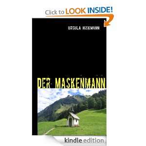 Der Maskenmann   (German Edition) Ursula Hickmann  