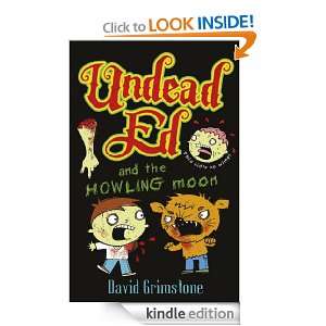 Undead Ed and the Howling Moon David Grimstone  Kindle 
