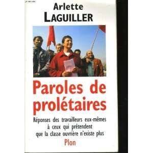   que la classe ouvrière nexiste plus Arlette Laguiller Books