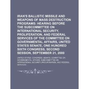  Irans ballistic missile and weapons of mass destruction 