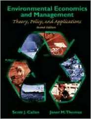 Environmental Economics and Management Theory, Policy, and 