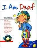 Am Deaf (Live and Learn Jennifer Moore Mallinos