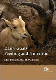 Dairy Goats Feeding and Nutrition Feeding and Nutrition, (1845933486 