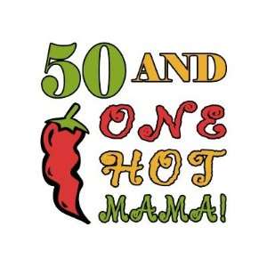  Hot Mama 50th Birthday Gag Gifts Buttons 