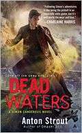   Dead Waters (Simon Canderous Series #4) by Anton 
