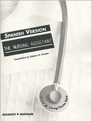 The Nursing Assistant Acute and Long Term Care (Spanish Version 