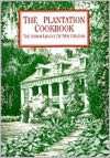 The New Orleans Cookbook Creole, Cajun, and Louisiana French Recipes 