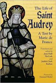 Life of Saint Audrey A Text by Marie de France, (0786426535), June 