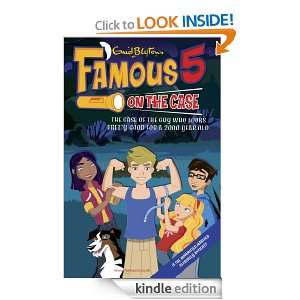 Famous Five on the Case Case File 18 The Case of the Guy Who Looks 