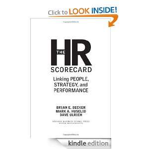 The HR Scorecard Linking People, Strategy, and Performance Brian E 