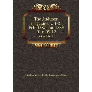   1889. 01 n.05 12: Audubon Society for the Protection of Birds: Books