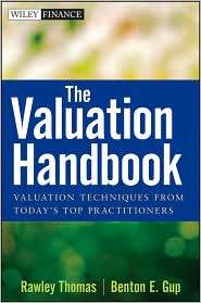 The Valuation Handbook Valuation Techniques from Todays Top 