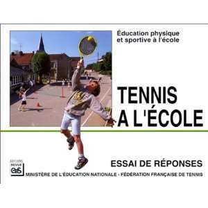  tennis à lécole (9782867131356) Collectif Books