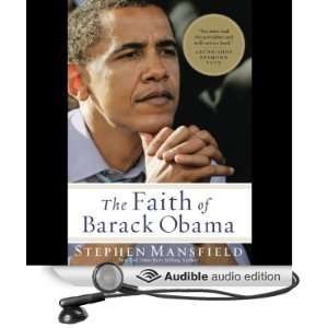   of Barack Obama (Audible Audio Edition) Stephen Mansfield Books
