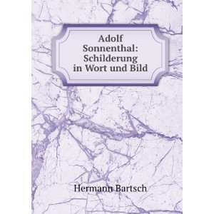   Adolf Sonnenthal Schilderung in Wort und Bild Hermann Bartsch Books
