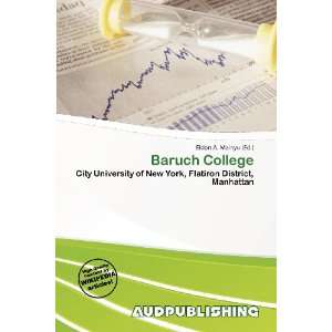  Baruch College (9786138436607): Eldon A. Mainyu: Books