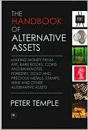 The Handbook of Alternative Assets Making money from art, rare books 