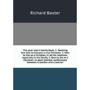   conferences between a teacher and a learner Richard Baxter Books