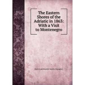   Visit to Montenegro Emily Anne Beaufort Smythe Strangford Books