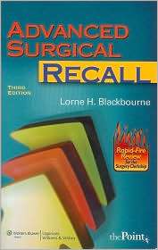Advanced Surgical Recall, (0781770688), Lorne H Blackbourne, Textbooks 