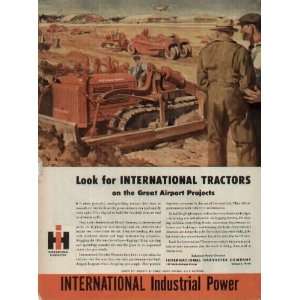 Look for INTERNATIONAL TRACTORS on the Great Airport Projects! It 