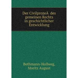   in geschichtlicher Entwicklung: Moritz August Bethmann Hollweg: Books
