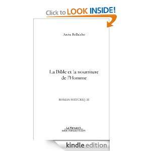La bible et la nourriture de lhomme (French Edition) Anita 