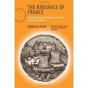  of France: Nuclear Power and National Identity after World War II 