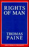 Rights of Man Being an Answer to Mr. Burkes Attack on the French 