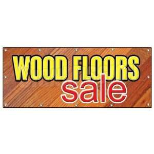 48x120 WOOD FLOORS SALE BANNER SIGN flooring store signs carpet tile 