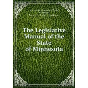  Manual of the State of Minnesota Minnesota , Secretary of State 