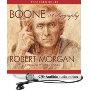   Biography (Audible Audio Edition) Robert Morgan, James Jenner Books