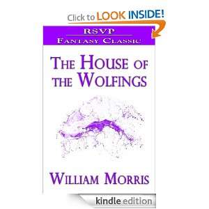 The House of the Wolfings (The Kindreds of the Mark Written in Prose 