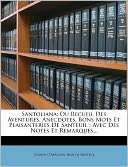 Santoliana Ou Recueil Des Aventures, Anecdotes, Bons Mots Et 