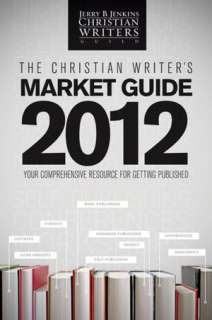   Christian Writers Market Guide 2011 by Sally E 
